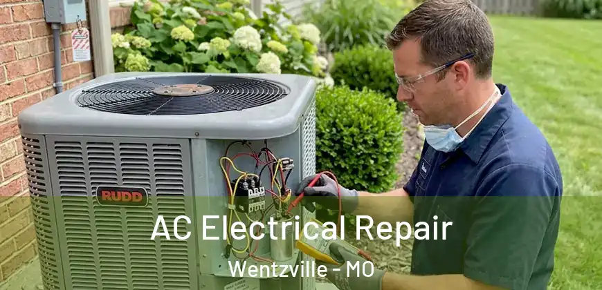 AC Electrical Repair Wentzville - MO