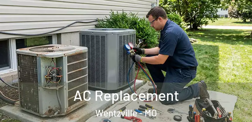  AC Replacement Wentzville - MO